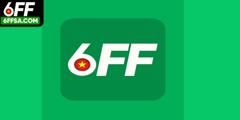 Để đăng nhập 6FF suôn sẻ, hãy đảm bảo bạn vào bằng liên kết chuẩn